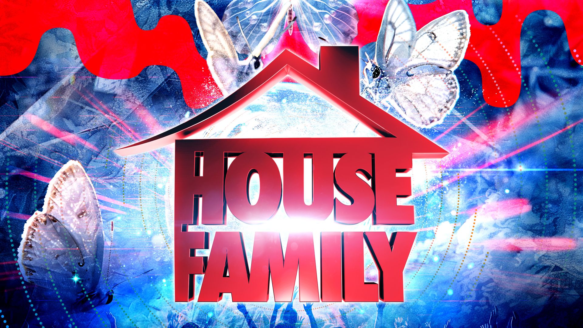 House Family Unite!